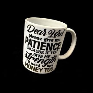 White Ceramic Coffee Mug with Black Typography - Inspirational Prayer Design